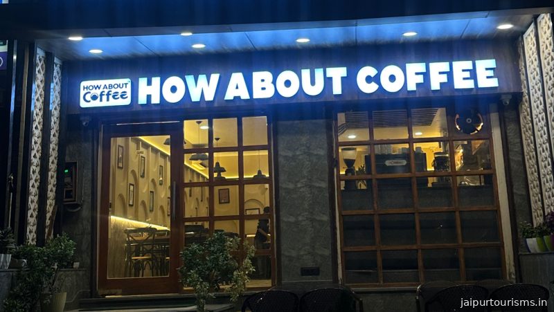 HOW ABOUT COFFEE — Jaipur